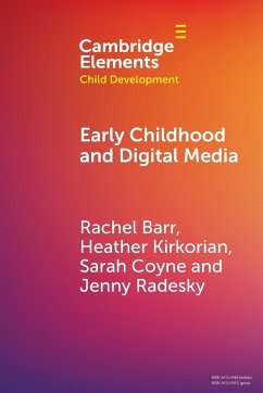 Early Childhood and Digital Media - Barr, Rachel; Kirkorian, Heather; Coyne, Sarah