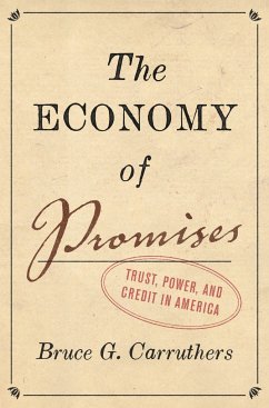 The Economy of Promises - Carruthers, Bruce G