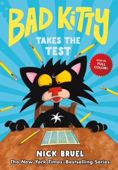 Bad Kitty Takes the Test (Full-Color Edition) - Bruel, Nick