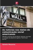 As notícias nos meios de comunicação social americanos