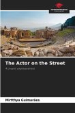 The Actor on the Street