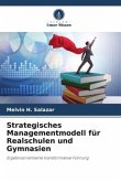 Strategisches Managementmodell für Realschulen und Gymnasien