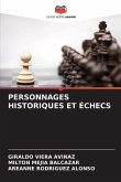 PERSONNAGES HISTORIQUES ET ÉCHECS