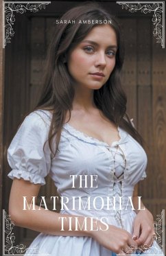 The Matrimonial Times - Amberson, Sarah