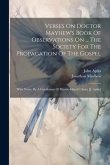 Verses On Doctor Mayhew's Book Of Observations On ... The Society For The Propagation Of The Gospel