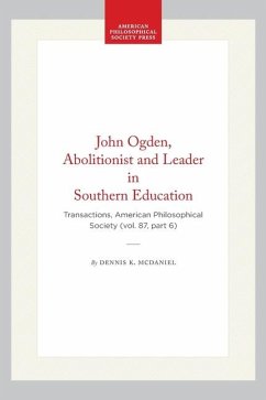 Cover John Ogden, Abolitionist and Leader in Southern Education