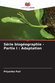 Série biogéographie - Partie I : Adaptation