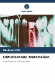 Obturierende Materialien