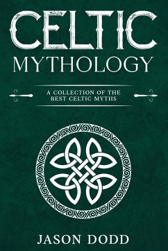 Celtic Mythology - Dodd, Jason