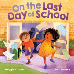 On the Last Day of School - Rudd, Maggie C