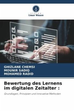 Bewertung des Lernens im digitalen Zeitalter : - CHEMSI, Ghizlane;SADIQ, MOUNIR;RADID, Mohamed