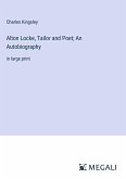 Alton Locke, Tailor and Poet; An Autobiography