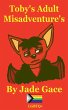 Toby's Adult Misadventures - Bild 1