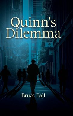 Quinn's Dilemma - Ball, Bruce