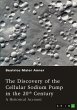 The Discovery of the Cellular Sodium... - Bild 1