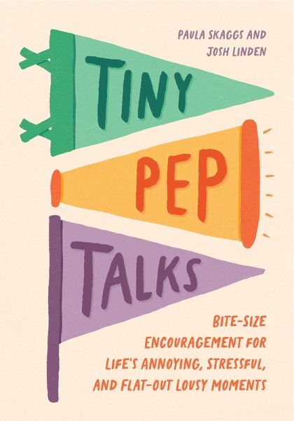 Tiny Pep Talks (eBook, ePUB) Tiny Pep Talks (eBook, ePUB)