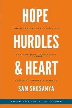 Hope, Hurdles and Heart - Shosanya, Sam