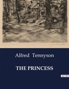 THE PRINCESS - Tennyson, Alfred