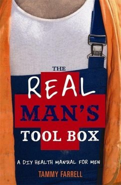 The Real Man's Toolbox - Farrell, Tammy