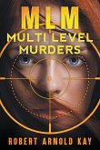 MLM - Multi Level Murders