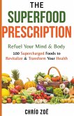 The Superfood Prescription