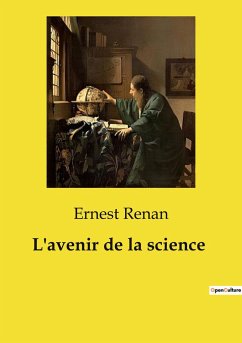 L'avenir de la science - Renan, Ernest