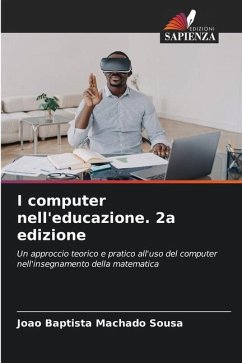 I computer nell'educazione. 2a edizione - Sousa, João Baptista Machado