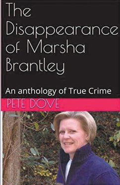 The Disappearance of Marsha Brantley - Dove, Pete
