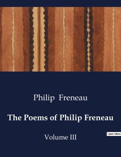 The Poems of Philip Freneau - Freneau, Philip