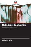 Matériaux d'obturation