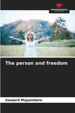 The person and freedom - MUJYAMBERE, Gaspard