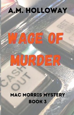 Wage of Murder - Holloway, A. M.