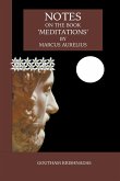 Notes on the Book 'Meditations' by Marcus Aurelius