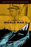 My Experiences in World War II My Experiences in World War II