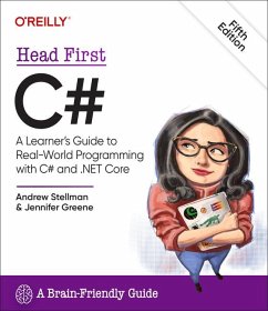 Head First C# (Sharp) - Stellman, Andrew; Greene, Jennifer