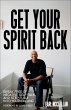 Get Your Spirit Back - Bild 1