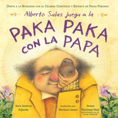 Alberto Salas Juega a la Paka Paka Con La Papa [Spanish Edition] - Fajardo, Sara Andrea