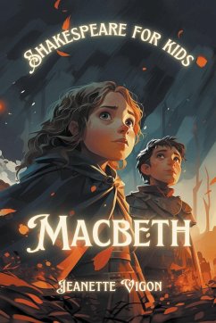 Macbeth Shakespeare for kids - Vigon, Jeanette