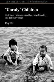 'Unruly' Children - Xu, Jing