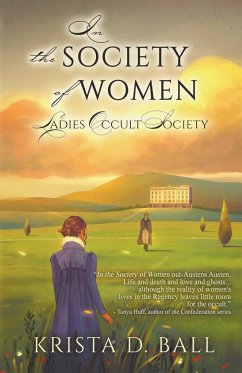 In the Society of Women - Ball, Krista D.