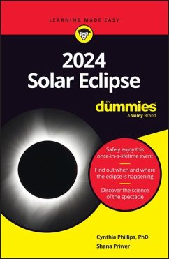 2024 Solar Eclipse for Dummies - Phillips, Cynthia; Priwer, Shana