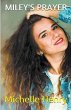 Miley's Prayer - Bild 1