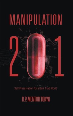 Manipulation 201 - Tokyo, Red Pill Mentor