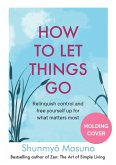 How to Let Things Go (eBook, ePUB)
