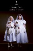 Audrey or Sorrow (eBook, ePUB)