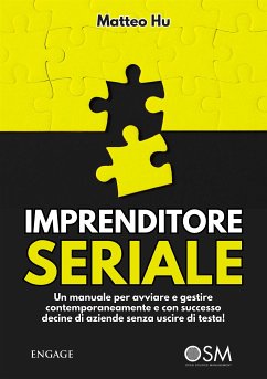 Imprenditore Seriale (eBook, ePUB) - Hu, Matteo