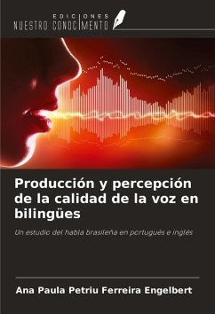 Cover Producción y percepción de la calidad de la voz en bilingües