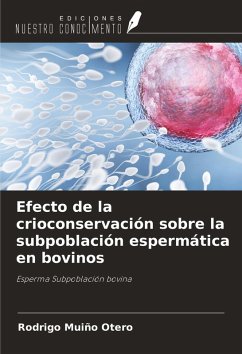 Cover Efecto de la crioconservación sobre la subpoblación espermática en bovinos