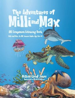 The Adventures of Milli and Max - Jones, Millian Lloyd
