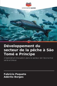 Développement du secteur de la pêche à São Tomé e Príncipe - Paquete, Fabrício;Borges, Adérito